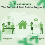 AI vs. Human Agents: Why Real Estate Business is Choosing Automation for Support