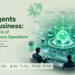 AI Agents for Business: The Future of Autonomous Operations
